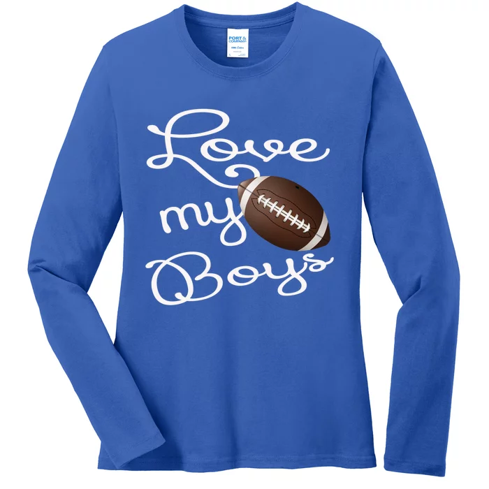 Football Mom Gift I Love My Football Gift For Moms Gift Ladies Long Sleeve Shirt