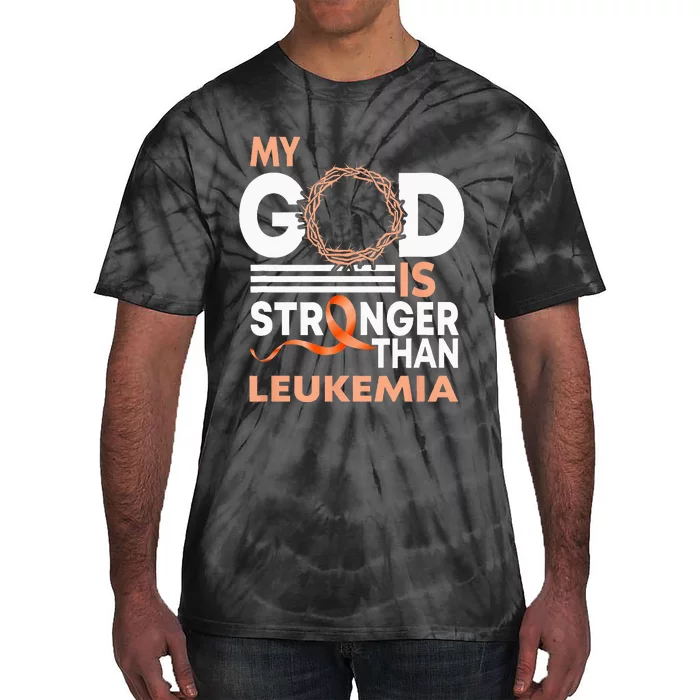 Faith My God Is Stronger Than Leukemia Awareness Ribbon Tie-Dye T-Shirt