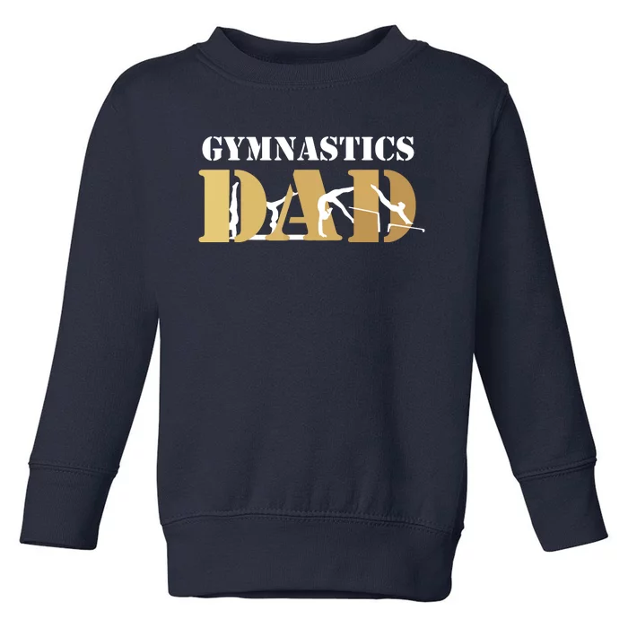 Funny Men Gymnastics Dad Love Daughter Gift Toddler Sweatshirt