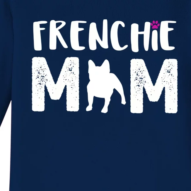 Frenchie Mom Gift French Bulldog Gift Baby Long Sleeve Bodysuit