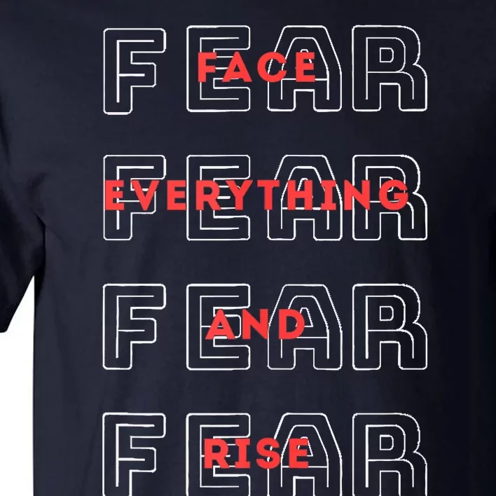 Fearless, Motivational Gym, No Fear, Courage, Phrase/Quote Tall T-Shirt