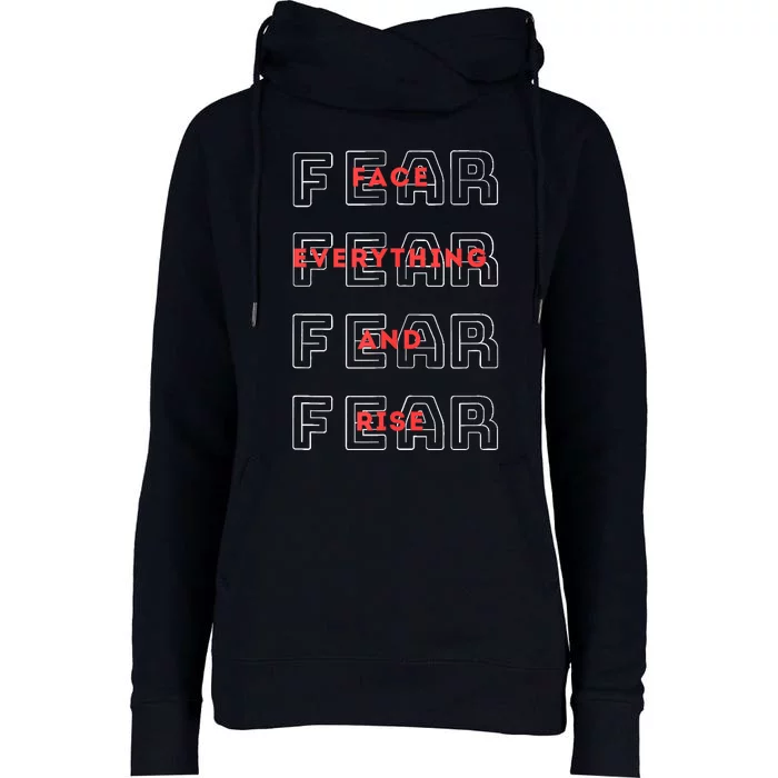 Fearless, Motivational Gym, No Fear, Courage, Phrase/Quote Womens Funnel Neck Pullover Hood