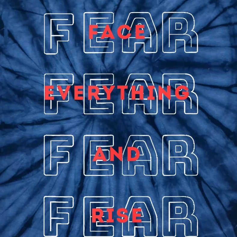 Fearless, Motivational Gym, No Fear, Courage, Phrase/Quote Tie-Dye T-Shirt