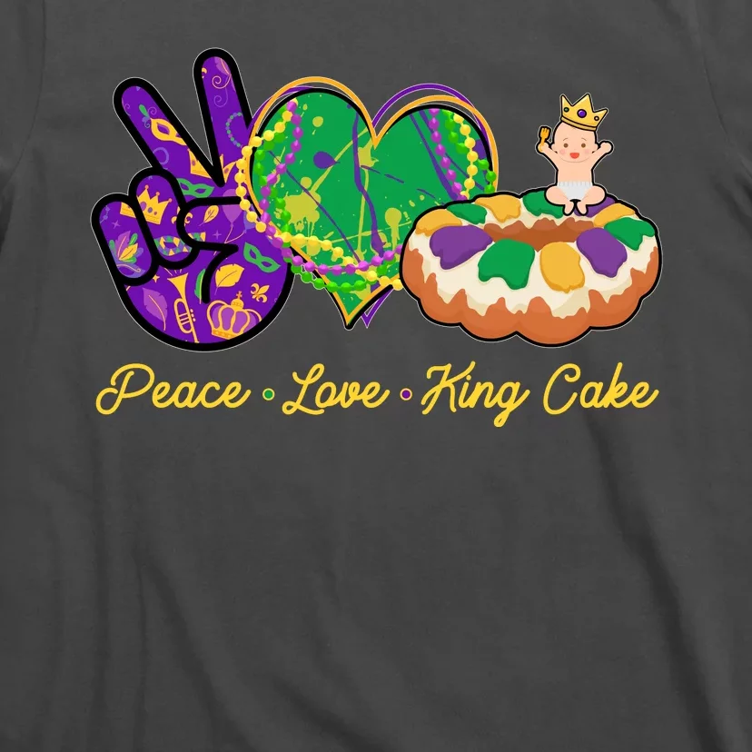 Funny Mardi Gras Peace Love King Cake T-Shirt