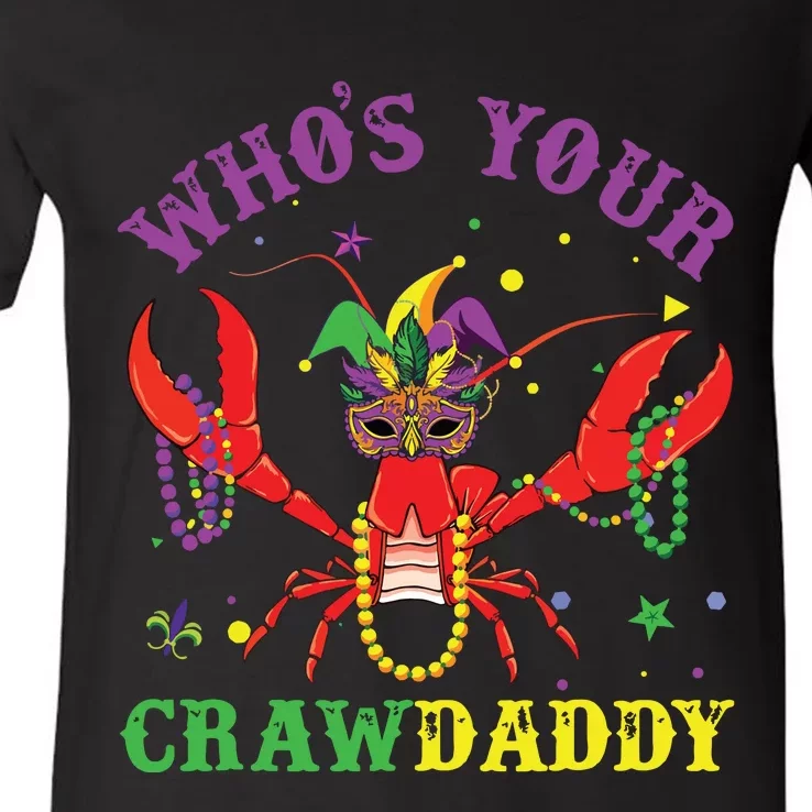 Funny Mardi Gras Whos Your Crawfish Daddy New Orleans V-Neck T-Shirt