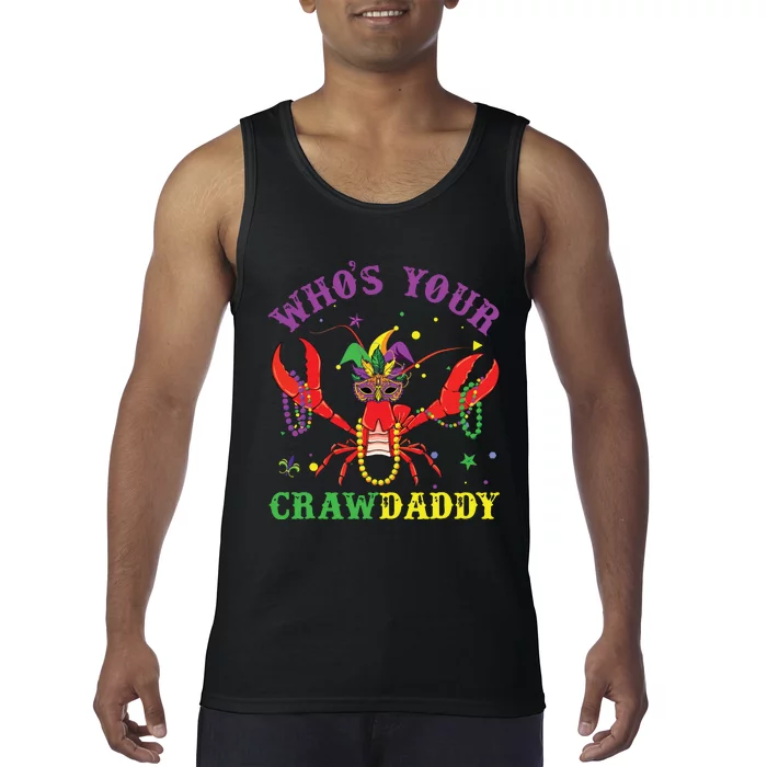 Funny Mardi Gras Whos Your Crawfish Daddy New Orleans Tank Top