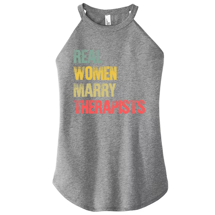 Funny Marriage Gift Real Marry Therapists Bride Gift Women’s Perfect Tri Rocker Tank