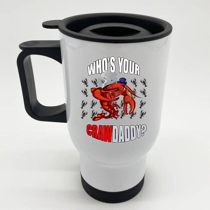 Funny Mardi Gras Whos Your Crawdaddy Crawfish Jester Beads Front & Back Stainless Steel Travel Mug