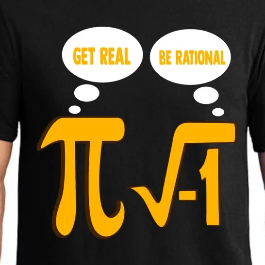 Funny Math Gift Get Real Be Rational Gift Pajama Set