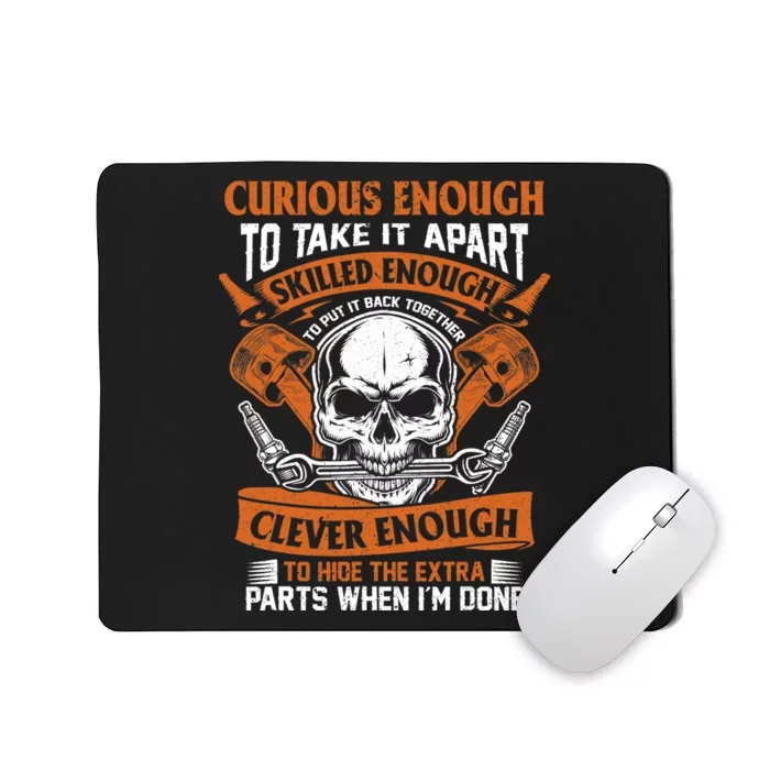 Funny Mechanic Gift Curious Skilled And Clever Car Fixing Mousepad