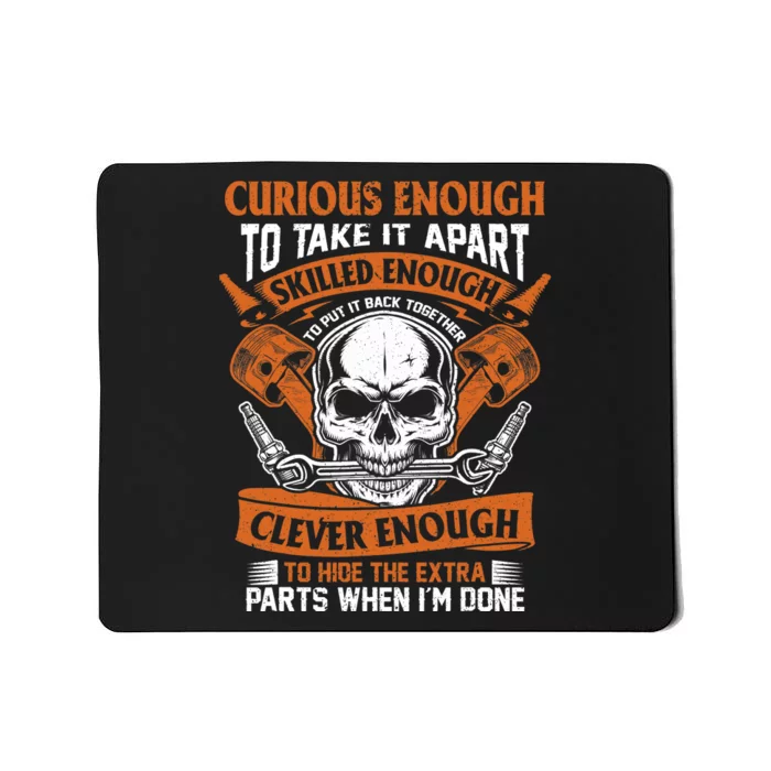 Funny Mechanic Gift Curious Skilled And Clever Car Fixing Mousepad