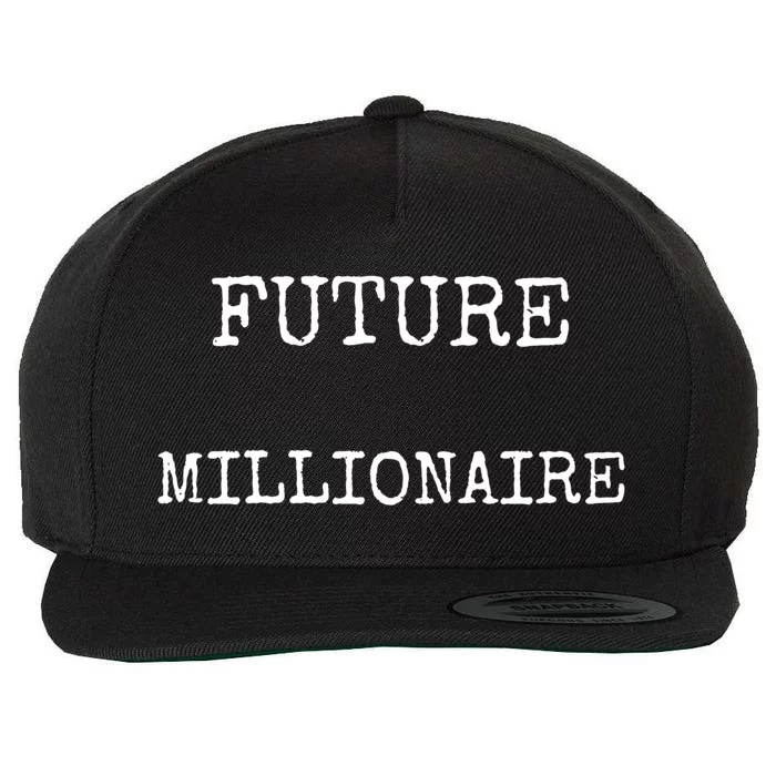 Future Millionaire Gift Wool Snapback Cap