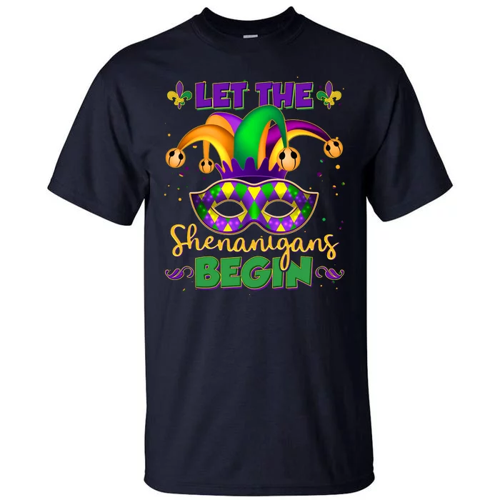 Funny Mardi Gras Let The Shenanigans Begin Jester Hat Mask Tall T-Shirt