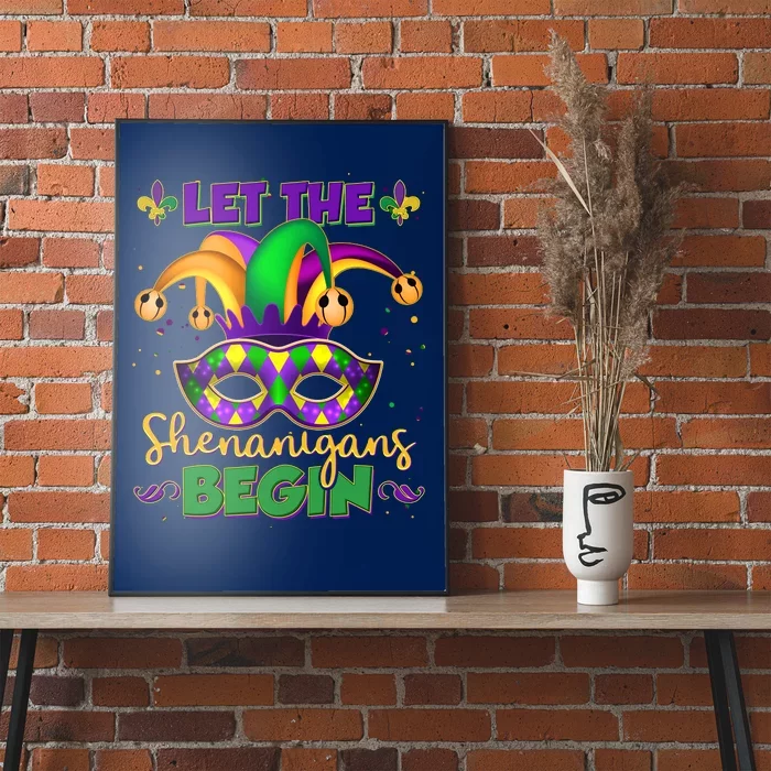 Funny Mardi Gras Let The Shenanigans Begin Jester Hat Mask Poster