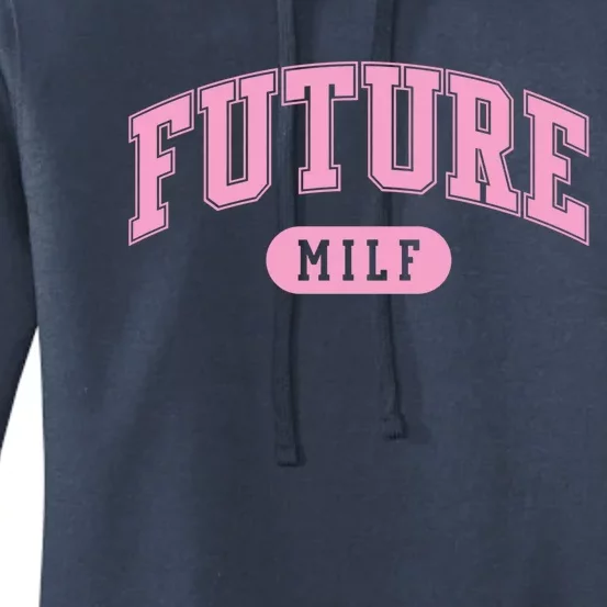 Future Milf Gift Women's Pullover Hoodie