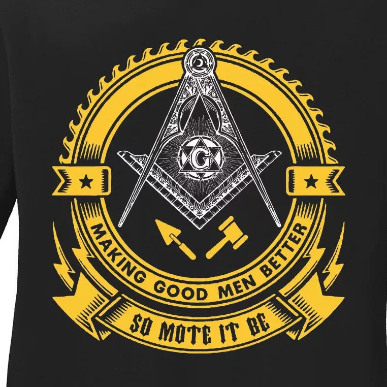 Freemason Making Good Better Mason So Mote It Be Masonic Ladies Long Sleeve Shirt