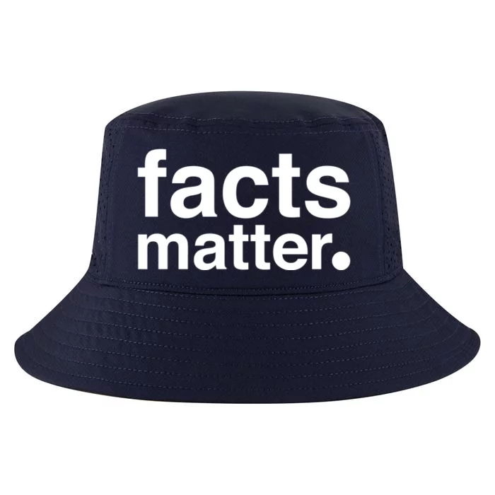 Facts Matter Gift Cool Comfort Performance Bucket Hat