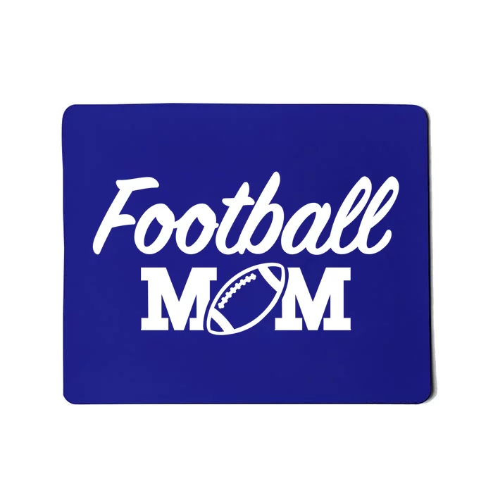 Football Mom Gift Great Gift Mousepad