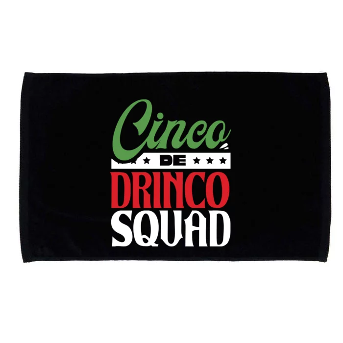 Funny Mexican Gift Cinco O Squad Ing Party Fiesta Gift Microfiber Hand Towel