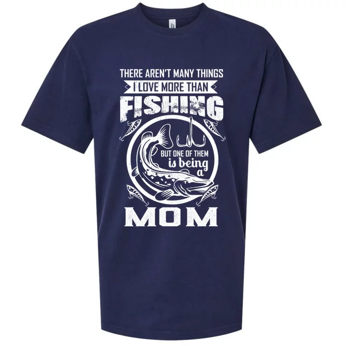 Fishing Mom Gift I Love More Than Fishing Is Being Mom Funny Gift Sueded Cloud Jersey T-Shirt