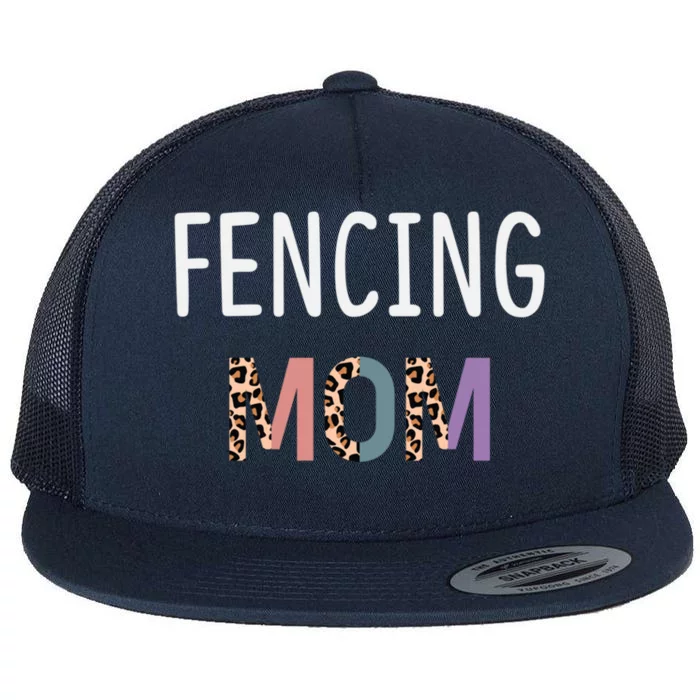 Fencing Mom Gift Funny Fencing Fencer Leopard Meaningful Gift Flat Bill Trucker Hat