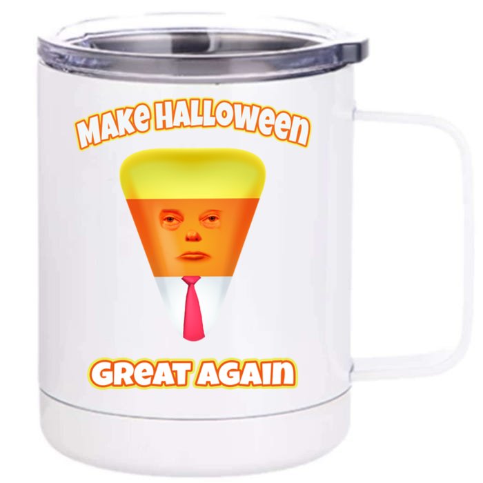 Funny Make Halloween Great Again Candy Corn Trump Halloween Gift Front & Back 12oz Stainless Steel Tumbler Cup