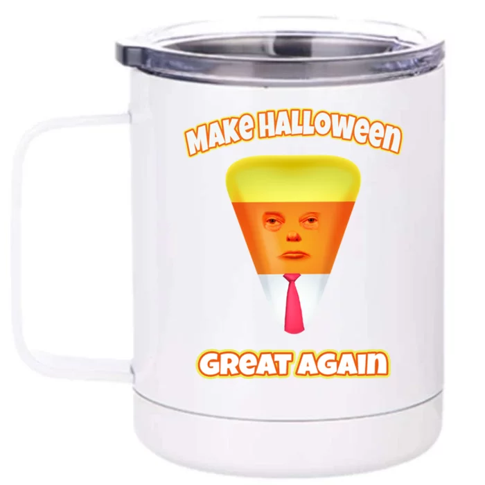 Funny Make Halloween Great Again Candy Corn Trump Halloween Gift Front & Back 12oz Stainless Steel Tumbler Cup