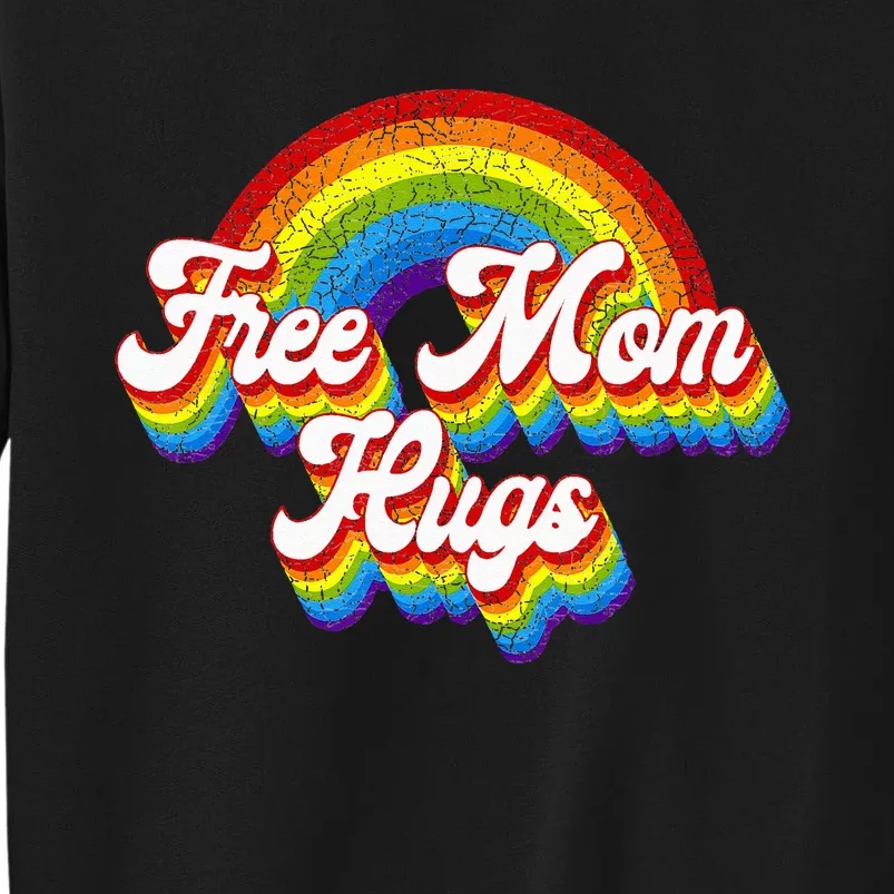 Free Mom Hugs Rainbow Retro LGBT Flag LGBT Pride Month Tall Sweatshirt