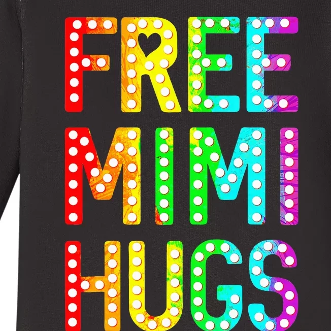 Free Mimi Hugs Funny Lgbt Pride Baby Long Sleeve Bodysuit