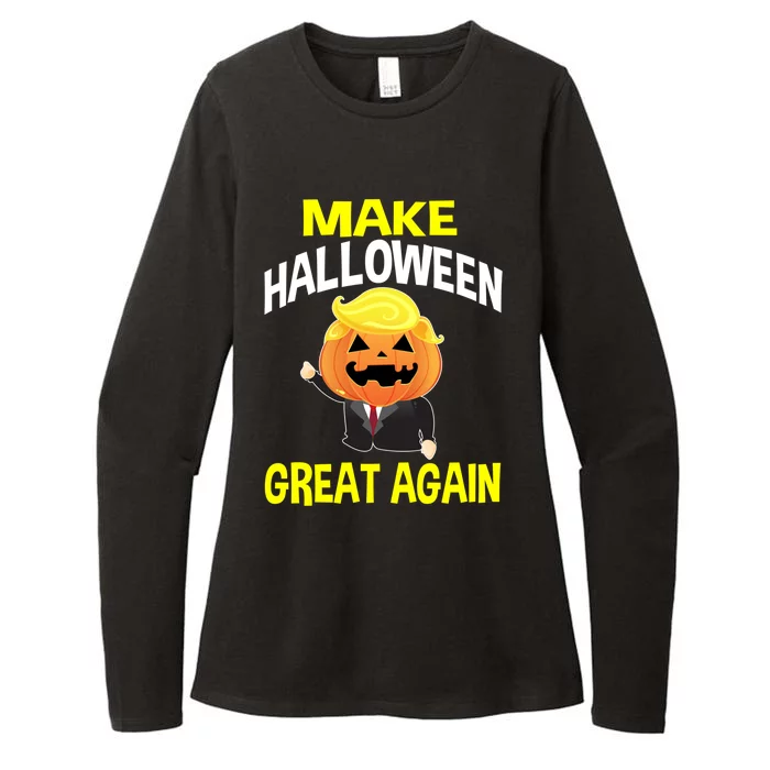 Funny Make Halloween Great Again Funny Gift Womens CVC Long Sleeve Shirt