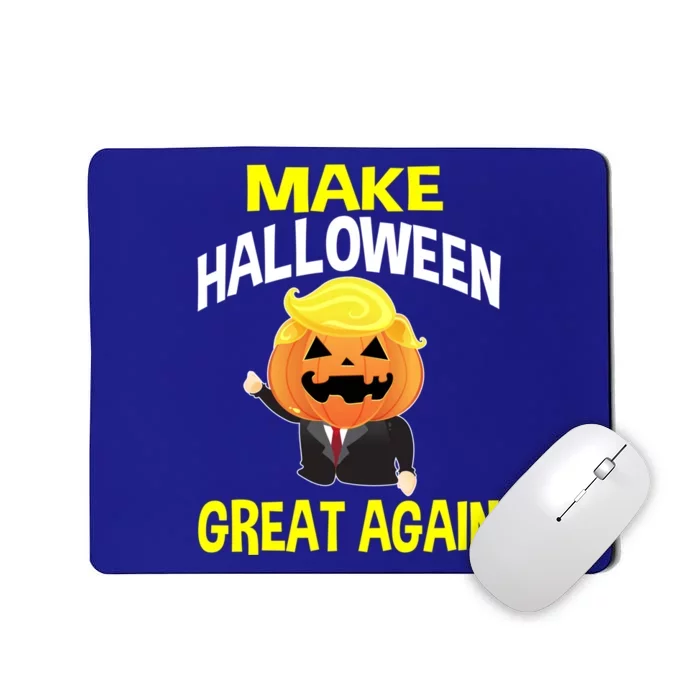 Funny Make Halloween Great Again Funny Gift Mousepad