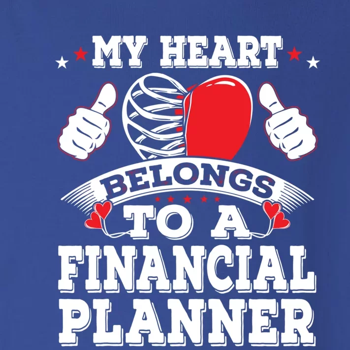 Funny My Heart Belongs To A Financial Planner Valentines Day Gift Toddler Long Sleeve Shirt