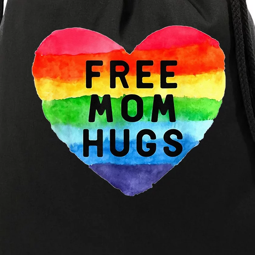 Free Mom Hugs Free Mom Hugs Inclusive Pride LGBTQIA Drawstring Bag