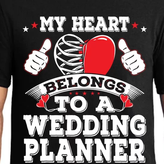 Funny My Heart Belongs To A Wedding Planner Valentines Day Gift Pajama Set