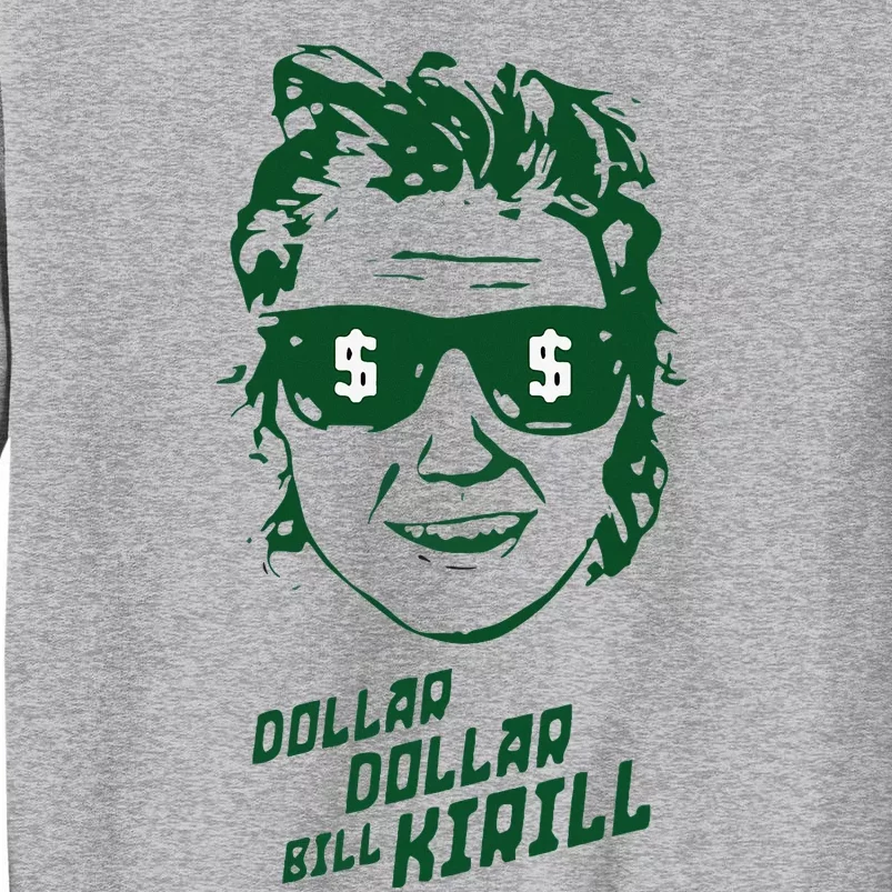 Funny Minnesota Hockey Dollar Dollar Bill Kirill Tall Sweatshirt