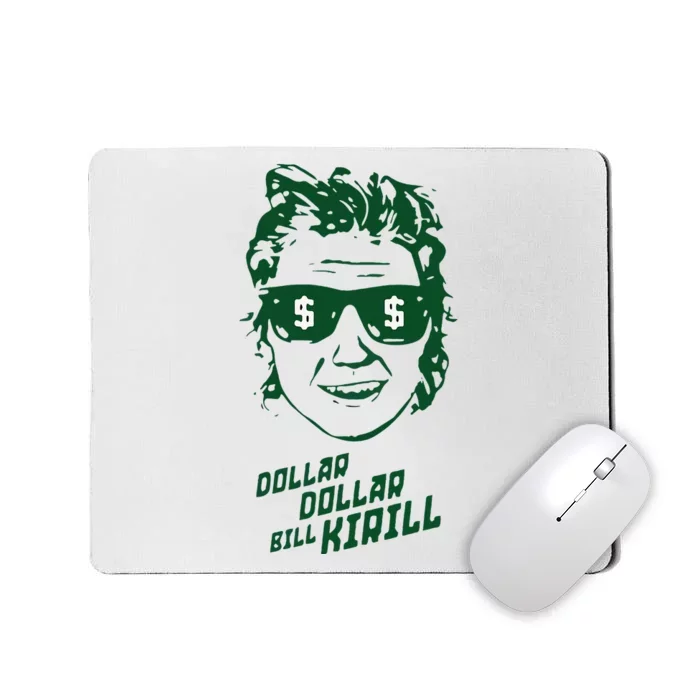 Funny Minnesota Hockey Dollar Dollar Bill Kirill Mousepad