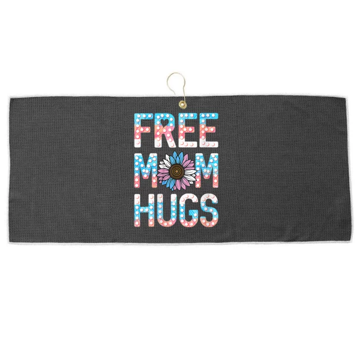 Free Mom Hugs Pride Lgbt Daisy Flower Hippie Large Microfiber Waffle Golf Towel