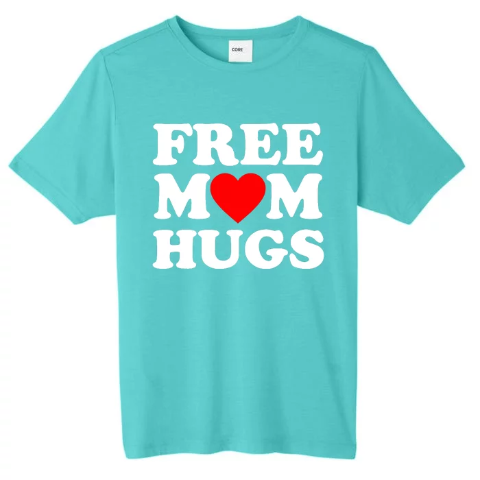 Free Mom Hugs ChromaSoft Performance T-Shirt