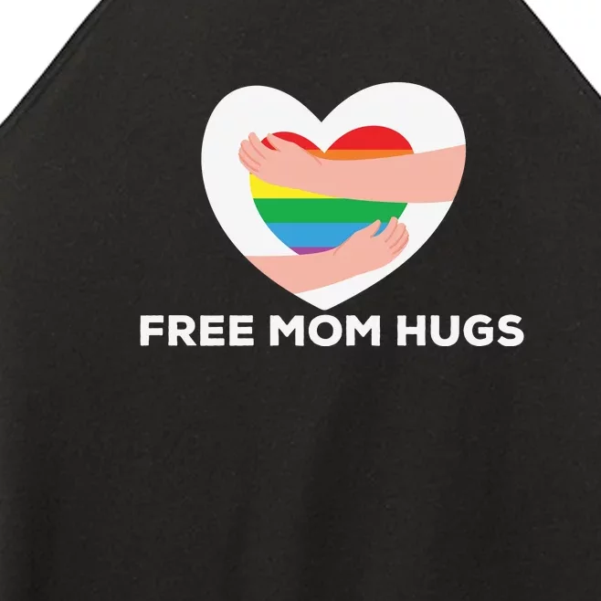 Free Mom Hugs LGBT Support Pride Month Gift Women’s Perfect Tri Rocker Tank