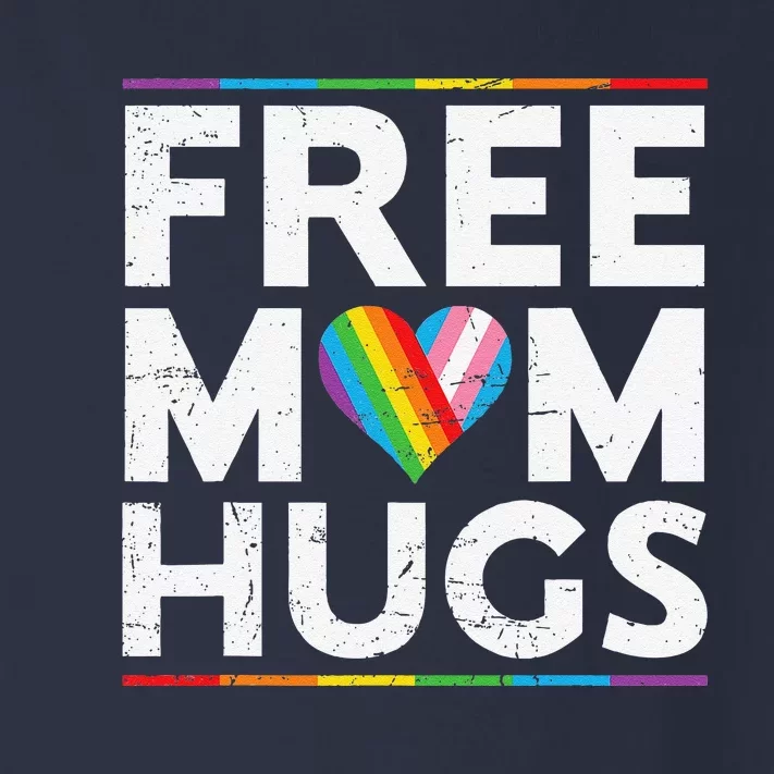 Free Mom Hugs Lgbt Pride Parades Rainbow Transg Flag Toddler Long Sleeve Shirt