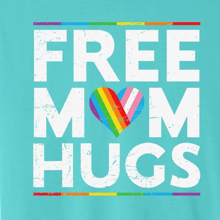 Free Mom Hugs Lgbt Pride Parades Rainbow Transg Flag ChromaSoft Performance T-Shirt