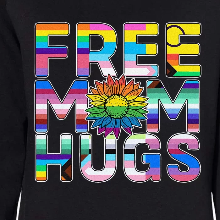 Free Mom Hugs Lgbt Pride Mom Daisy Flower Lesbian Mother Day Womens California Wash Sweatshirt