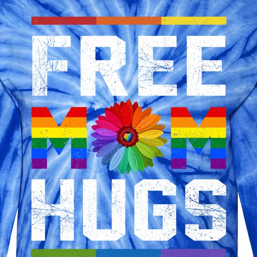 Free Mom Hugs Pride Gift Tie-Dye Long Sleeve Shirt