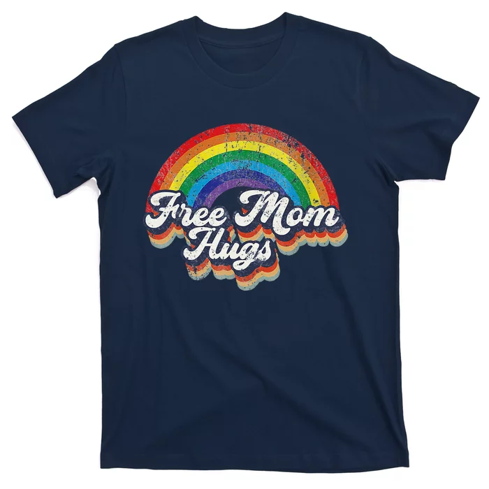 Free Mom Hugs Rainbow Heart Lgbt Flag Lgbt Pride Month T-Shirt