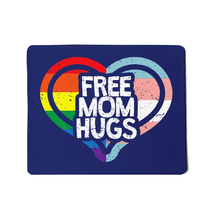 Free Mom Hugs Rainbow Pride Mousepad