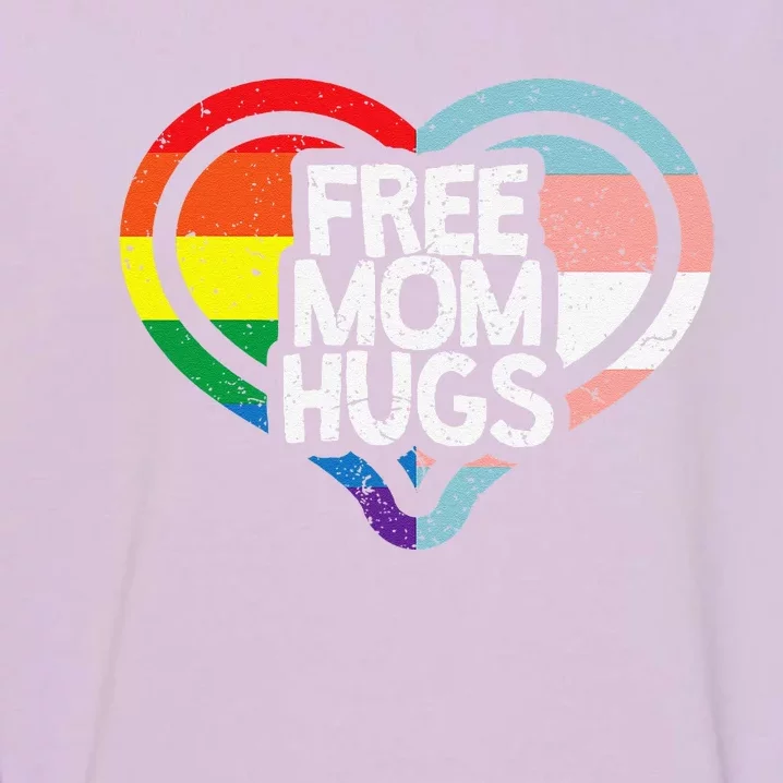 Free Mom Hugs Rainbow Pride Garment-Dyed Sweatshirt