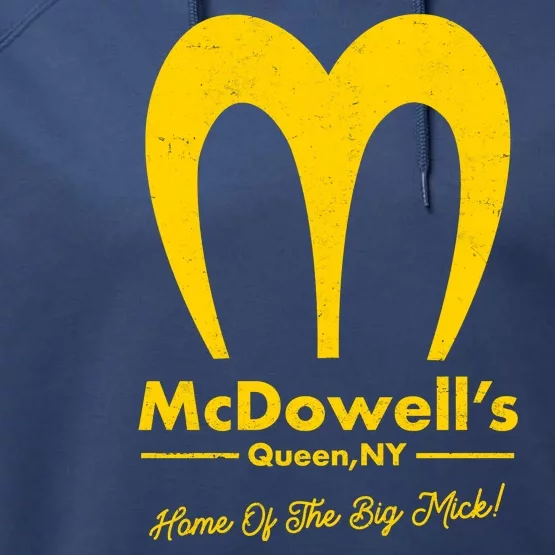 Funny McDowell's Home Of The Big Mick Performance Fleece Hoodie