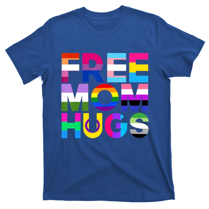 Free Mom Hugs Gift Rainbow Lgbtq Lgbt Pride Month Gift T-Shirt