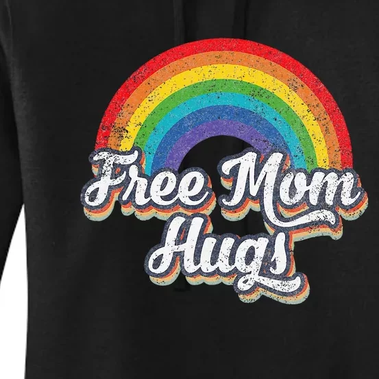 Free Mom Hugs Pride Rainbow Gay Lgbt Women's Pullover Hoodie