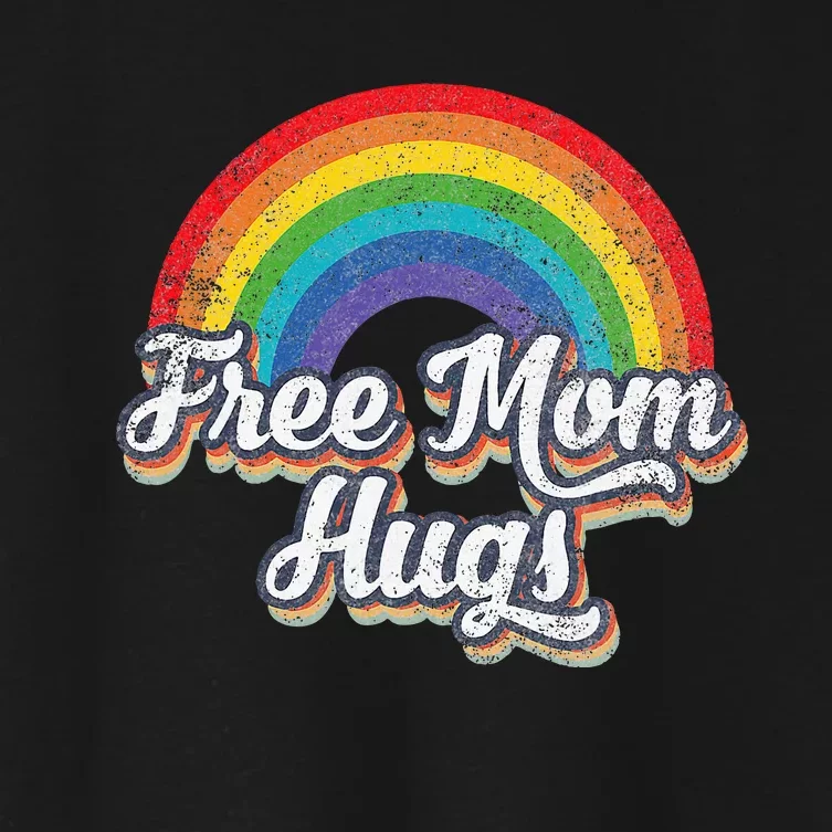 Free Mom Hugs Pride Rainbow Gay Lgbt Women's Crop Top Tee